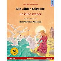 Sefa Bilinguale Bilderbücher: Die wilden Schwäne - De vilde svaner (Deutsch - Dänisch) Sefa Bilinguale Bilderbücher: Die wilden Schwäne - De vilde svaner (Deutsch - Dänisch)