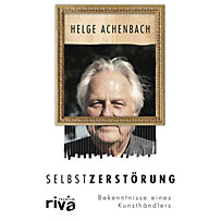Selbstzerstörung Selbstzerstörung