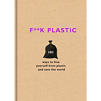 Seven Dials: F**k Plastic Seven Dials: F**k Plastic