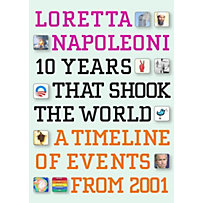 Seven Stories Press: 10 Years That Shook the World Seven Stories Press: 10 Years That Shook the World
