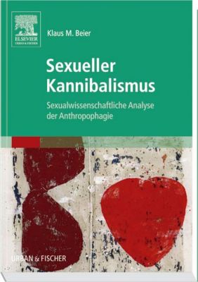 Sexueller Kannibalismus Buch Versandkostenfrei Bei Weltbild De