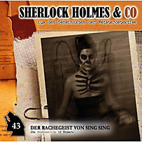 Sherlock Holmes & Co: Sherlock Holmes & Co, Folge 43: Der Rachegeist von Sing Sing Sherlock Holmes & Co: Sherlock Holmes & Co, Folge 43: Der Rachegeist von Sing Sing