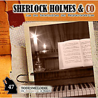 Sherlock Holmes & Co: Sherlock Holmes & Co, Folge 47: Todesmelodie Sherlock Holmes & Co: Sherlock Holmes & Co, Folge 47: Todesmelodie