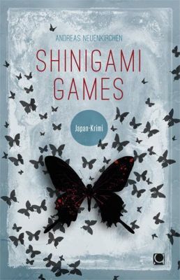 Shinigami Games Buch Von Andreas Neuenkirchen Portofrei - 