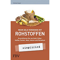 simplified: Mehr Geld verdienen mit Rohstoffen - simplified simplified: Mehr Geld verdienen mit Rohstoffen - simplified
