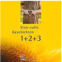 Sinn-volle Geschichten, 1-3 Bde. Sinn-volle Geschichten, 1-3 Bde.