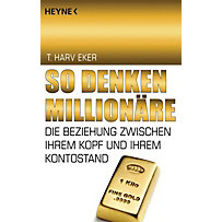 So denken Millionäre So denken Millionäre