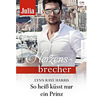 So heiß küsst nur ein Prinz So heiß küsst nur ein Prinz