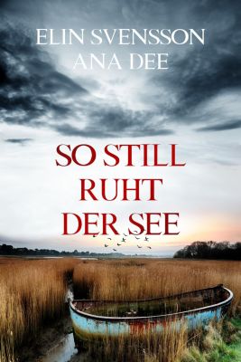 So still ruht der See So still ruht der See