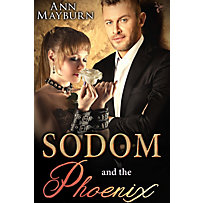 Sodom and the Phoenix Sodom and the Phoenix
