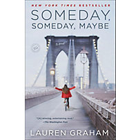 Someday, Someday, Maybe Someday, Someday, Maybe