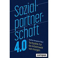 Sozialpartnerschaft 4.0 Sozialpartnerschaft 4.0