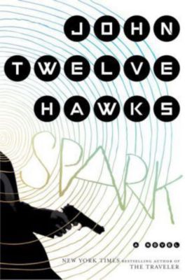 Traveler John Twelve Hawks Ebook