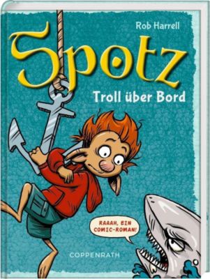 Spotz Troll über Bord Buch Von Rob Harrell Portofrei - 