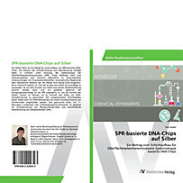 SPR-basierte DNA-Chips auf Silber SPR-basierte DNA-Chips auf Silber