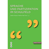Sprache und Partizipation im Schulfeld Sprache und Partizipation im Schulfeld