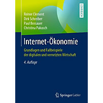 Springer-Lehrbuch: Internet-Ökonomie Springer-Lehrbuch: Internet-Ökonomie