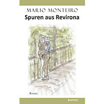 Spuren aus Revirona Spuren aus Revirona