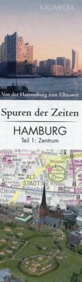 Spuren der Zeiten in Hamburg: Zentrum - Stephan Hormes | 