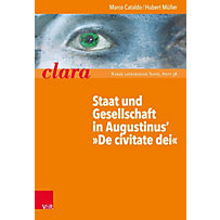 Staat und Gesellschaft in Augustins "De civitate Dei" Staat und Gesellschaft in Augustins "De civitate Dei"