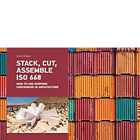 Stack, Cut, Assemble ISO 668 Stack, Cut, Assemble ISO 668