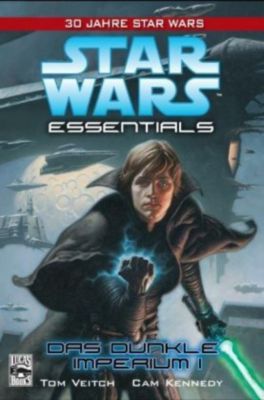 Star Wars - Essentials Band 1: Das Dunkle Imperium I