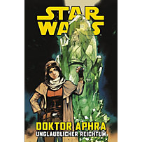 Star Wars: Star Wars - Doktor Aphra - Unglaublicher Reichtum Star Wars: Star Wars - Doktor Aphra - Unglaublicher Reichtum