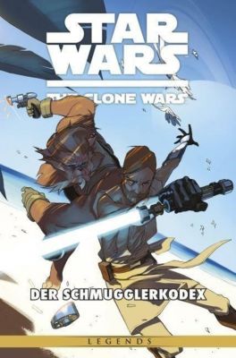 Star Wars - The Clone Wars (Comic zur TV-Serie) Band 16: Der Schmugglerkodex - Justin Aclin | 