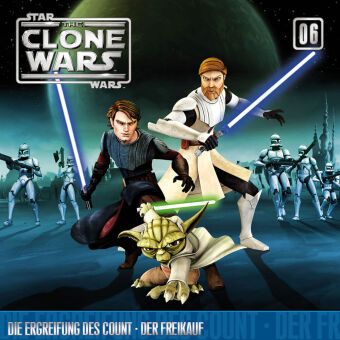Star Wars, The Clone Wars - Die Ergreifung des Count - Der Freikauf, 1 Audio-CD