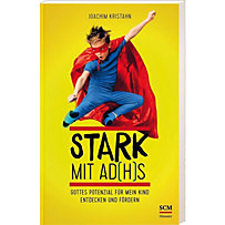 Stark mit AD(H)S Stark mit AD(H)S