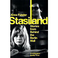 Stasiland, English edition Stasiland, English edition