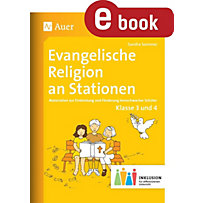 Stationentraining Grundschule Evang. Religion: Evangelische Religion an Stationen 3-4 Inklusion Stationentraining Grundschule Evang. Religion: Evangelische Religion an Stationen 3-4 Inklusion