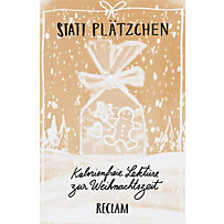 Statt Plätzchen Statt Plätzchen