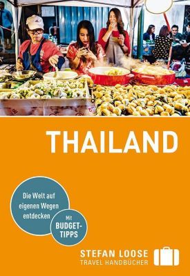Stefan Loose Travel Handbücher Reiseführer Thailand