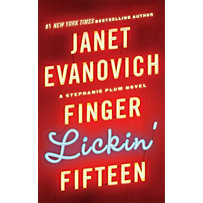 Stephanie Plum Novels: 15 Finger Lickin' Fifteen Stephanie Plum Novels: 15 Finger Lickin' Fifteen