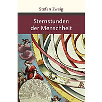 Sternstunden der Menschheit Sternstunden der Menschheit