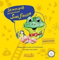 Stimmspaß mit dem kleinen Singfrosch, Set aus Bilderbuch mit Audio-CD und Lehrerband mit Klavierstimme, 2 Bde. - Stefanie Fersch | 