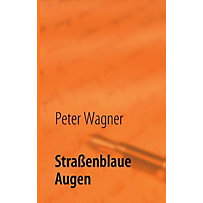 Straßenblaue Augen Straßenblaue Augen