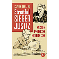 Streitfall Siegerjustiz Streitfall Siegerjustiz