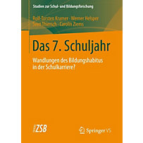 Studien zur Schul- und Bildungsforschung: Das 7. Schuljahr Studien zur Schul- und Bildungsforschung: Das 7. Schuljahr