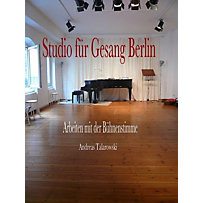 Studio für Gesang Berlin - Arbeiten mit der Bühnenstimme Studio für Gesang Berlin - Arbeiten mit der Bühnenstimme