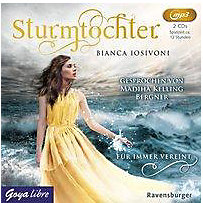 Sturmtochter - Für immer vereint, 2 Audio-CD, MP3 Sturmtochter - Für immer vereint, 2 Audio-CD, MP3