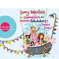 Sunny Valentine Band 2: Von Schaumbädern und tanzenden Rollschuhen (Audio-CD) Sunny Valentine Band 2: Von Schaumbädern und tanzenden Rollschuhen (Audio-CD)