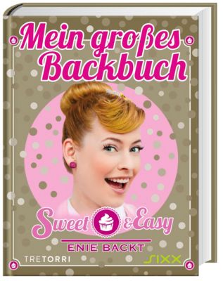Sweet-&-Easy-Enie-backt-ein-großes-Backbuch