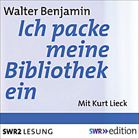 SWR Edition: Ich packe meine Bibliothek aus SWR Edition: Ich packe meine Bibliothek aus