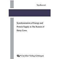 Synchronization of Energy and Protein Supply in The Rumen of Diary Crows Synchronization of Energy and Protein Supply in The Rumen of Diary Crows