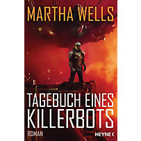 Tagebuch eines Killerbots Tagebuch eines Killerbots