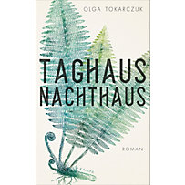 Taghaus, Nachthaus Taghaus, Nachthaus