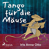 Tango für die Mäuse Tango für die Mäuse