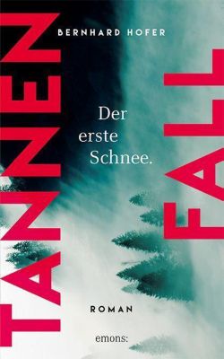 Tannenfall Der Erste Schnee Buch Versandkostenfrei Bei Weltbild At
